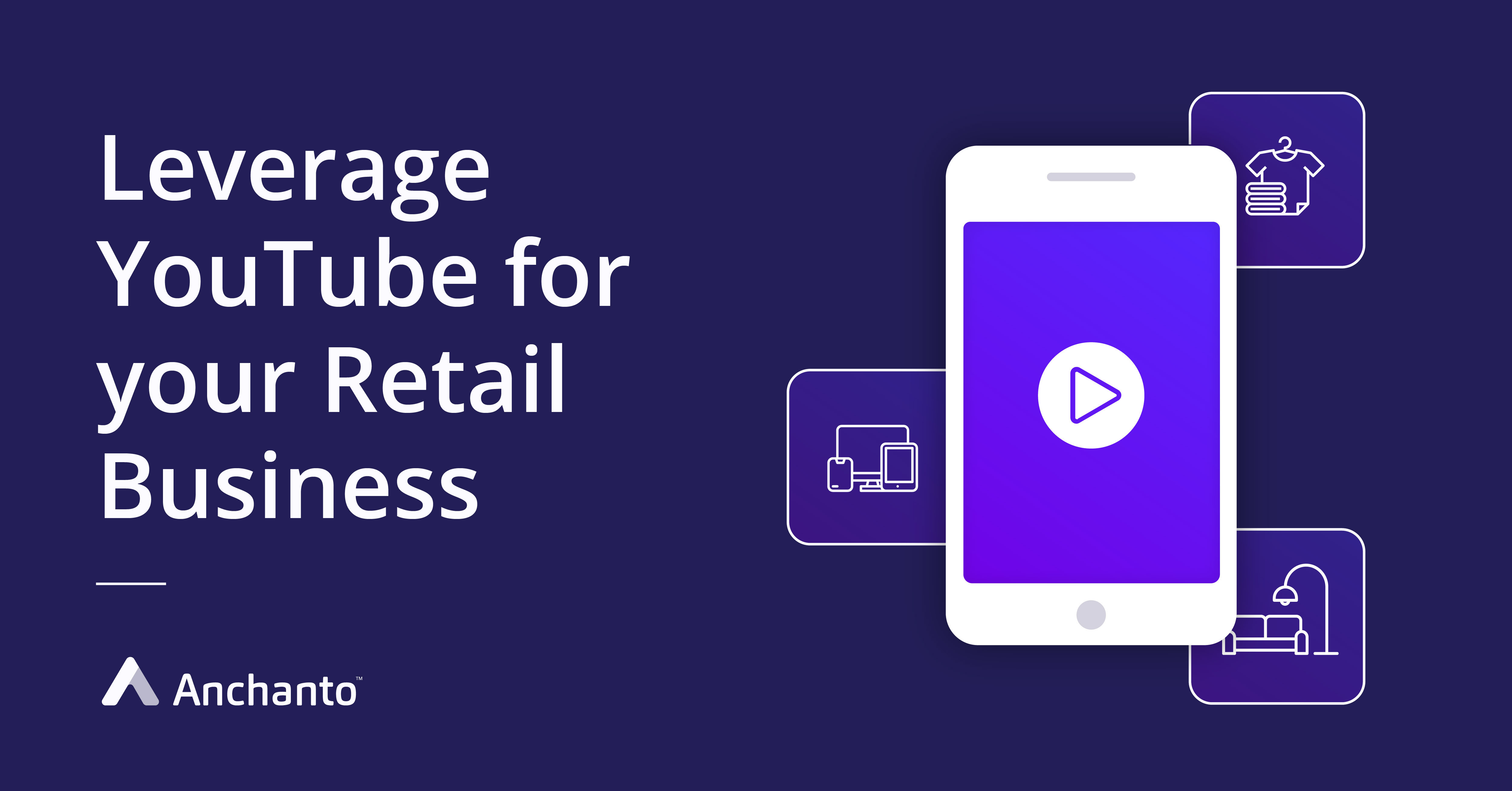 how_to_leverage_youtube_for_retail_business